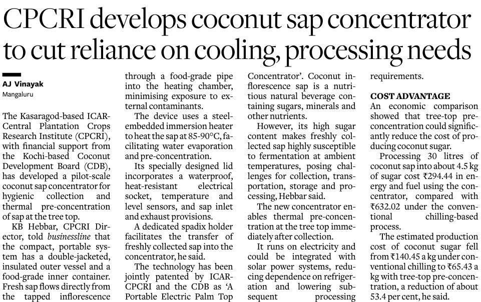 CPCRI develops coconut sap concentrator to cut reliance on cooling, processing needs